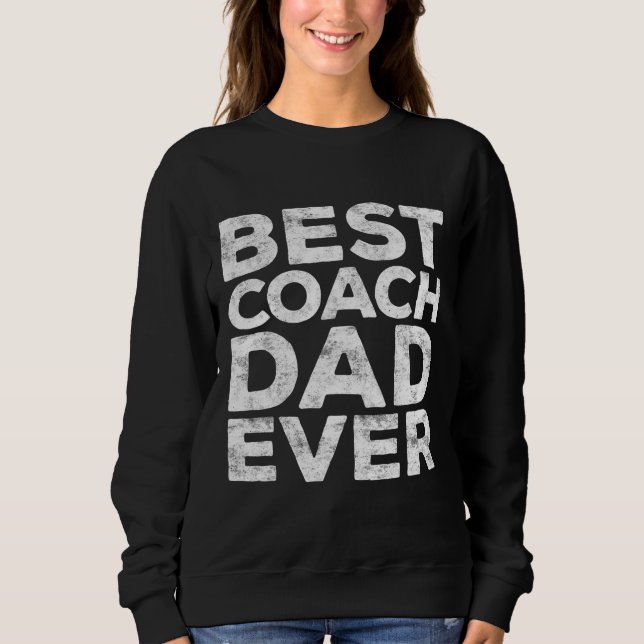 Bester Coach-Vater je Vatertag Geschenk Sweatshirt (Vorderseite)