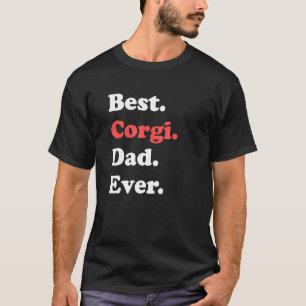 Bester Corgi-Vater Aller Zeiten Für Hunde-Vater T-Shirt