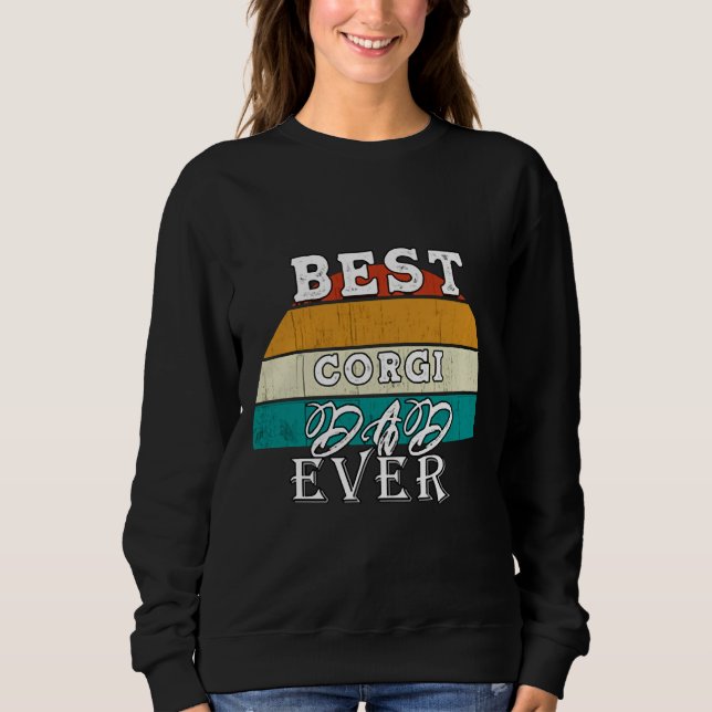 Bester Corgi-Vater je unverzichtbar Sweatshirt (Vorderseite)