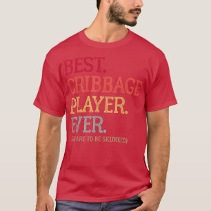 Bester Cribbage-Player je bereit, um gekocht zu we T-Shirt