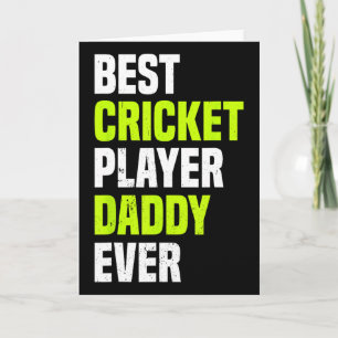 Bester Cricketspieler Daddy jemals - Cricket Daddy Karte