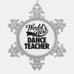 Bester der Tanz-Lehrer der Welt Schneeflocken Zinn-Ornament