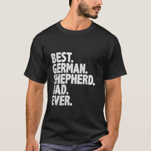 Bester Deutscher Schäferhund-Vater Allerlustigster T-Shirt