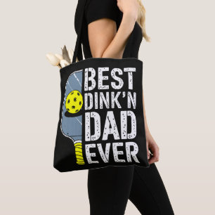 Bester Dink'N Dad Ever Pickleball
