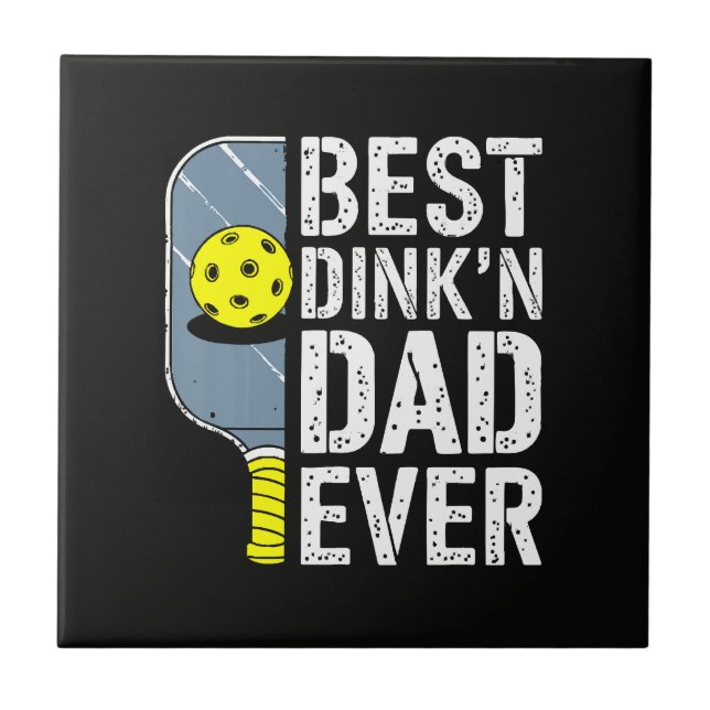 Bester Dink'N Dad Ever Pickleball Fliese (Vorderseite)