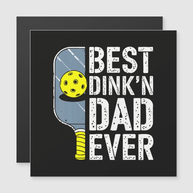 Bester Dink'N Dad Ever Pickleball Magnetkarte (Vorne/Hinten)