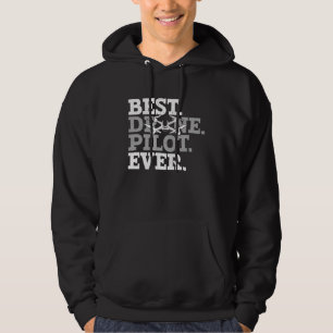 Bester Drohnenpilot überhaupt FAA zertifiziert kom Hoodie
