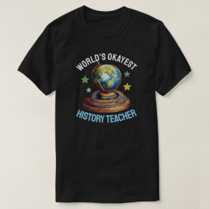 Bester Durchschnittlicher Geschichtslehrer T-Shirt
