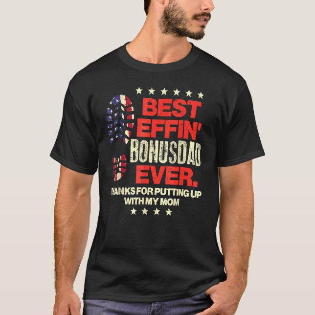 Bester Effekt Bonusdad je US Flag Boot Step Vater  T-Shirt (Vorderseite)