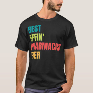 Bester Effinx27 Apotheker je T-Shirt