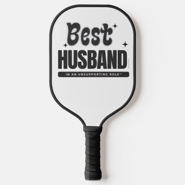 Bester Ehemann in einer Nebenrolle Pickleball Schläger (Vorderseite)