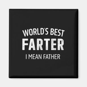Bester Farter Gemeiner Vater Vater für Väter Gebur Magnet