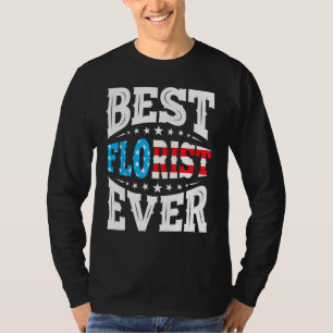 Bester Florist Floristen 4. Vierter Juli USA Ameri T-Shirt