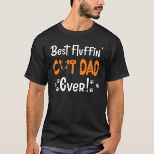 Bester Fluffin'-Katzenvater Aller Zeiten Katzen Pa T-Shirt