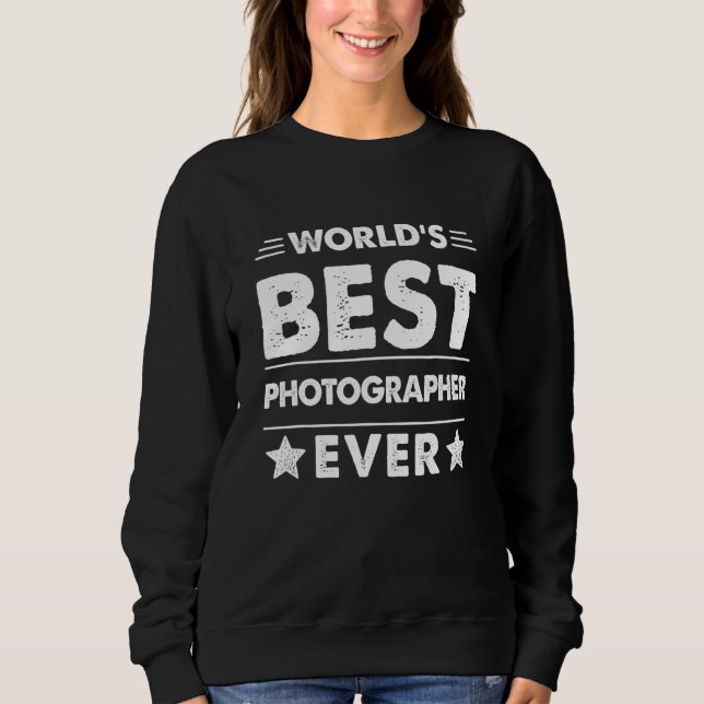 Bester Fotograf der Welt überhaupt Sweatshirt (Vorderseite)