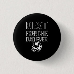 Bester französischer Vater je Daddy French Bulldog Button
