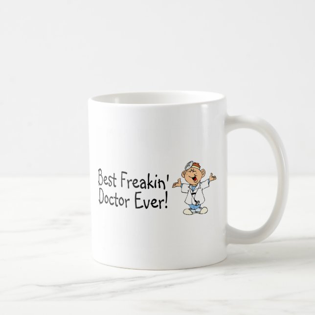 Bester Freakin Doktor Ever Kaffeetasse (Rechts)