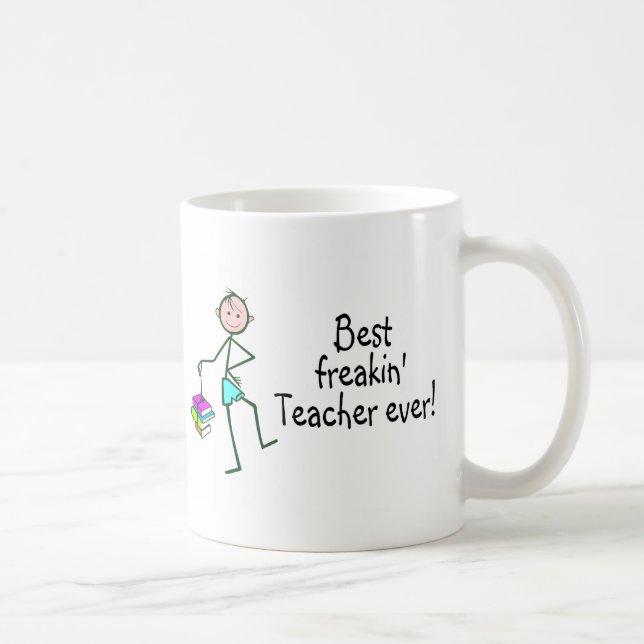 Bester Freakin Lehrer überhaupt Tasse (Rechts)