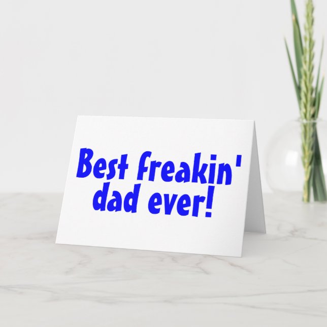Bester Freakin Vater überhaupt Karte (Vorderseite)