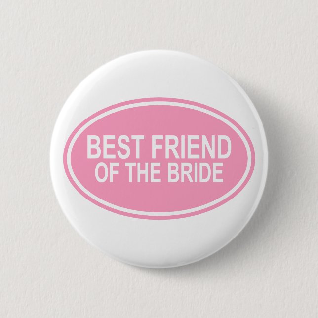Bester Freund der Braut, die ovales Rosa Wedding Button (Vorderseite)
