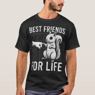 Bester Freund für das Leben Fausthüpfen Eichhörnch T-Shirt