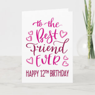 Bester Freund je 12. Geburtstag Typografie in Pink Karte