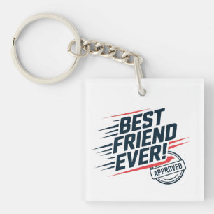 Bester Freund je, bewährtes Textdesign Schlüsselanhänger