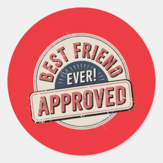 Bester Freund je! Zugelassenes Textdesign Runder Aufkleber