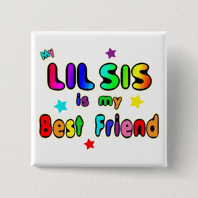 Bester Freund Lil SIS Button (Vorderseite)