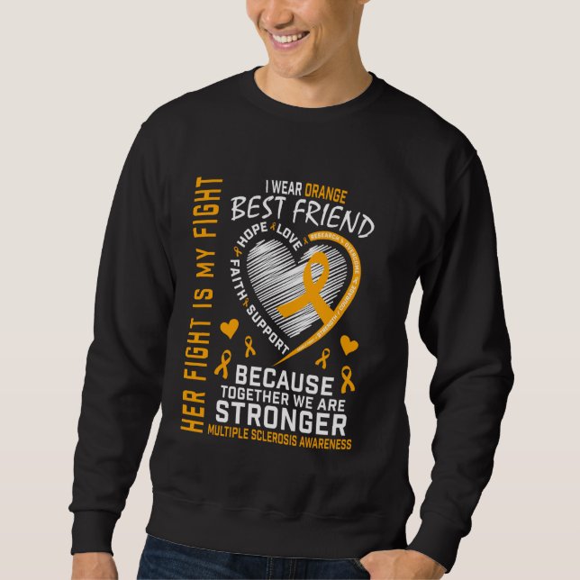 Bester Freund Multiple Sklerose-Bewusstseins-Inspi Sweatshirt (Vorderseite)