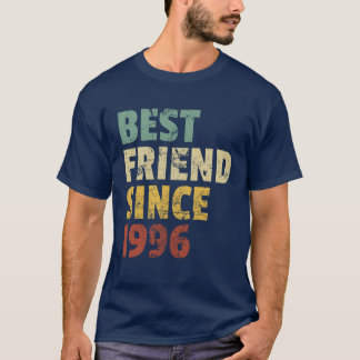 Bester Freund seit 1996 Lustiger Geburtstagsslogan T-Shirt