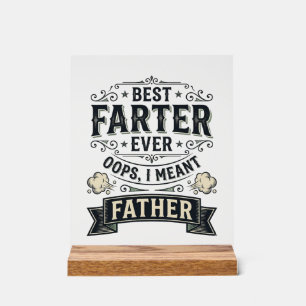 Bester Furzer Aller Zeiten Lustiges Vater T-Shirt  Acrylschild