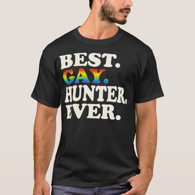 Bester Gay Hunter je Gay Gender Equality Funny T-Shirt (Vorderseite)