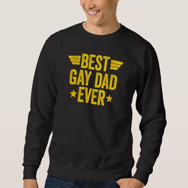 Bester Gay Vater je 3 Sweatshirt (Vorderseite)