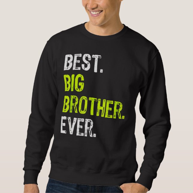 Bester großer Bruder je Teenager älter Geschwister Sweatshirt (Vorderseite)