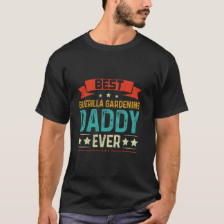 Bester Guerilla-Gartenbau-Vati Aller Zeiten Gärtne T-Shirt