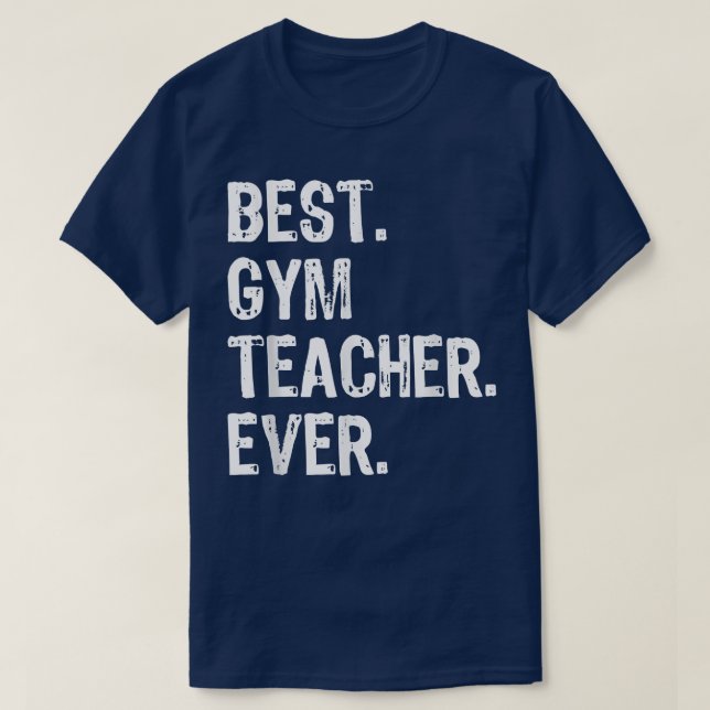 Bester Gym-Lehrer Ever Funny-Geschenk - Weihnachte T-Shirt (Design vorne)