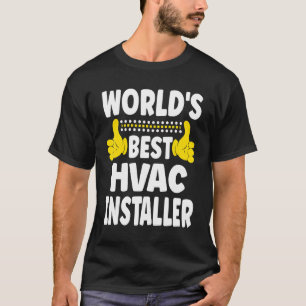Bester HLK-Installateur der Welt Jobtitel HLK-In T-Shirt