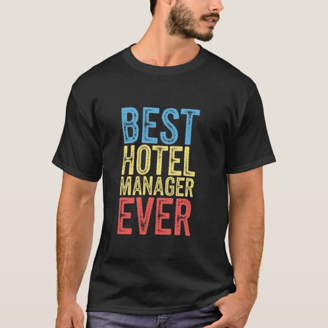 Bester Hotel Manager überhaupt Ehefrau Ehemann Kol T-Shirt (Vorderseite)