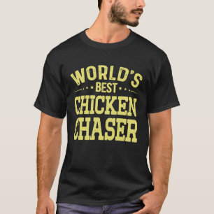 Bester Hühnerjäger der Welt Jobtitel Hühnercha T-Shirt