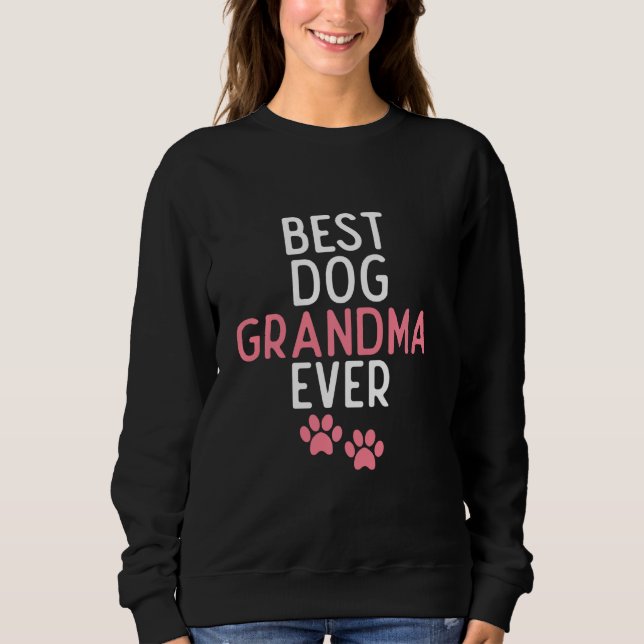 Bester Hund Oma je Welpenhund Sweatshirt (Vorderseite)