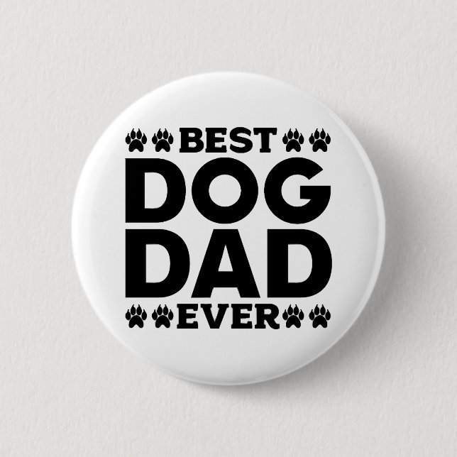Bester Hund Vater je - Hunde Lover & Hunde Vater Button (Vorderseite)