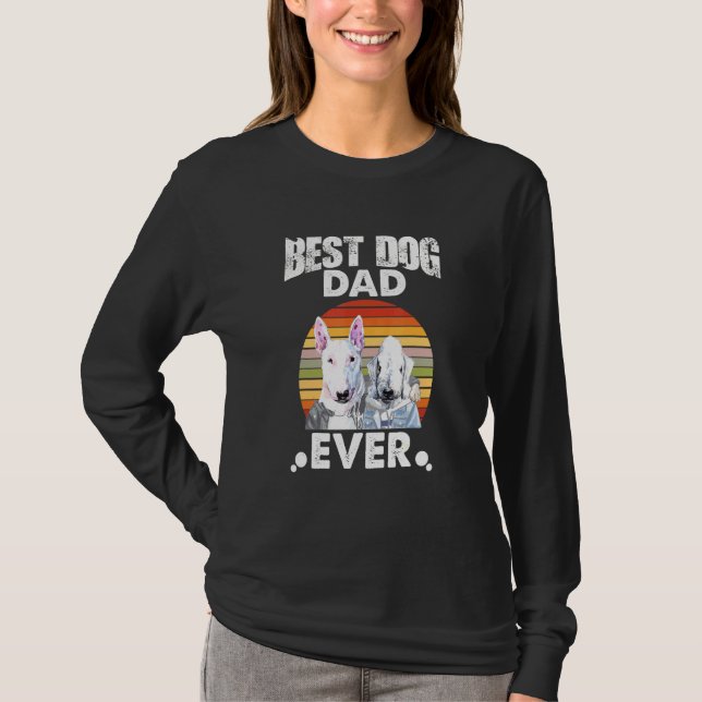 Bester Hund-Vater je Stare Bull Terrier und Bedlin T-Shirt (Vorderseite)