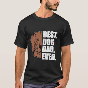 Bester Hund Vater je Vizsla Vater Vatertag Geschen T-Shirt