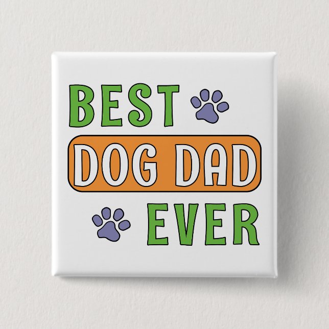 Bester Hunde-Vater überhaupt Button (Vorderseite)