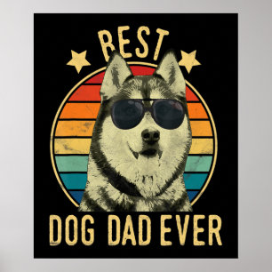 Bester Hundepapa   Geschenk für sibirischen Husky  Poster