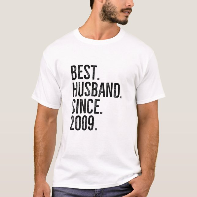Bester Husband seit 2009 Epic Couple Wedding Anniv T-Shirt (Vorderseite)