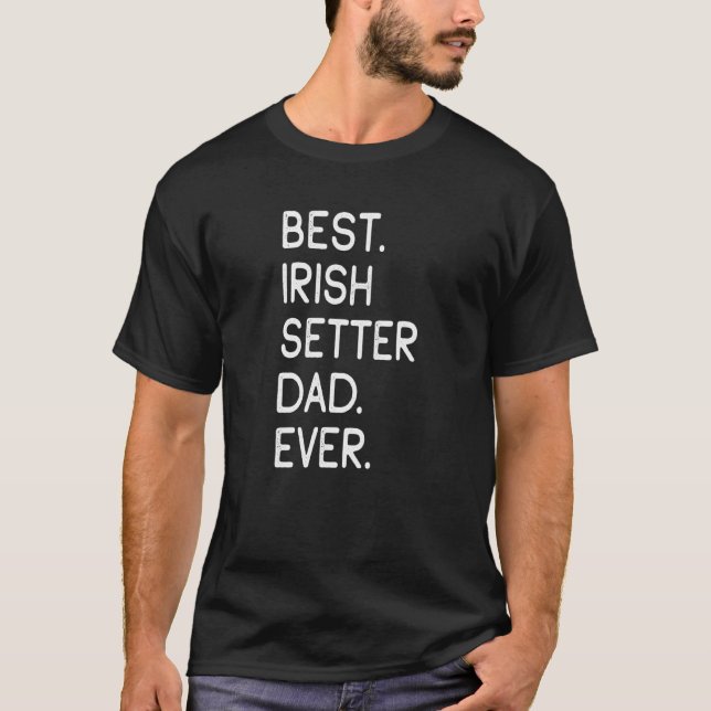 Bester irischer Setter Vater je Besitzer Vater Dog T-Shirt (Vorderseite)