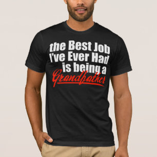 Bester Job ist ein Großvater T-Shirt