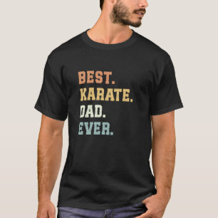 Bester Karate-Vater Allerzeit Vatertag Lustiger Ka T-Shirt